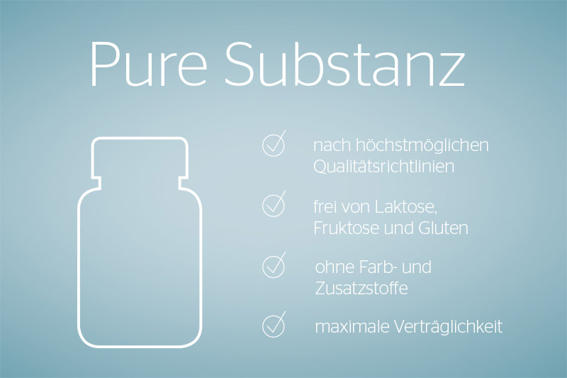 Reinsubstanzen sind frei von Laktose, Fruktose und Gluten und kommen auch sonst ohne künstliche Zusatzstoffe aus.
